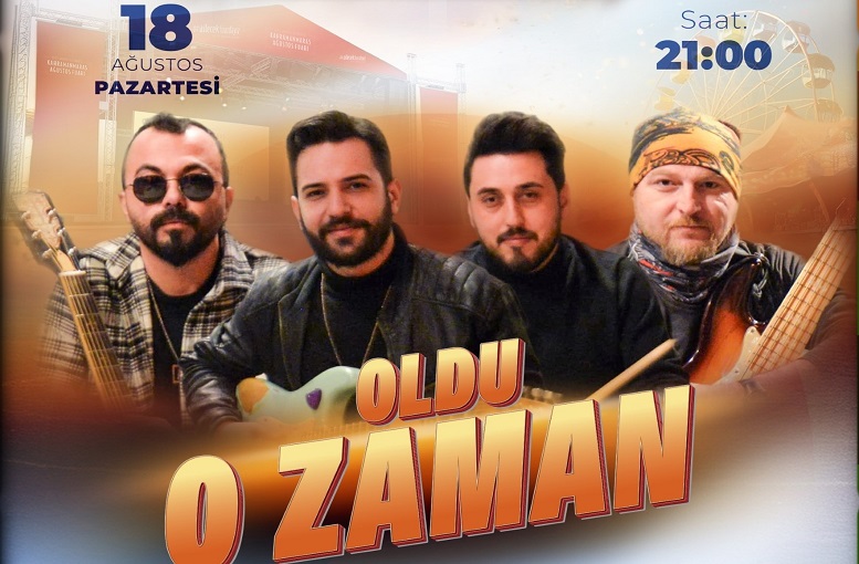 Ağustos Fuarı’nda Sahne “Oldu O Zaman”ın